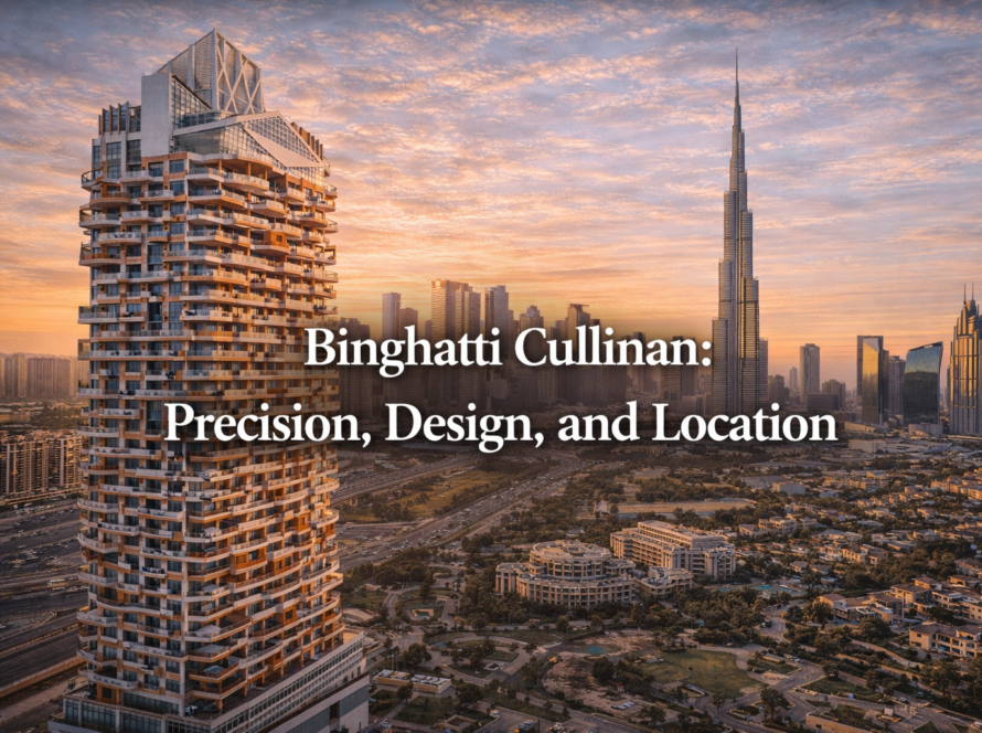 Binghatti Cullinan: Precision, Design, and Location